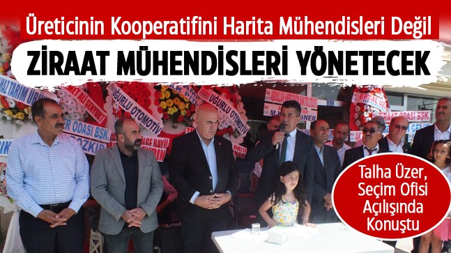 Üzer, Seçim Ofisi Açılışında Yaptığı Konuşmada, “Kooperatifi Eski Günlerine Döndürmeyeceğiz” Dedi