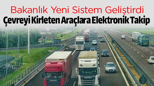 Egzoz Emisyon Ölçümü Yaptırmayan Araçlara Elektronik Takip Geliyor