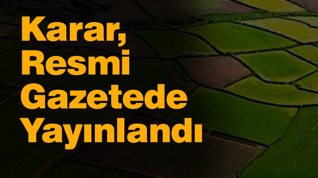 Bu Köylerde Zorunlu Arazi Toplulaştırması Uygulanacak