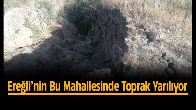 Ereğli’de Toprak Çöküyor ve Yarılıyor Mahalle Halkı Tedirgin