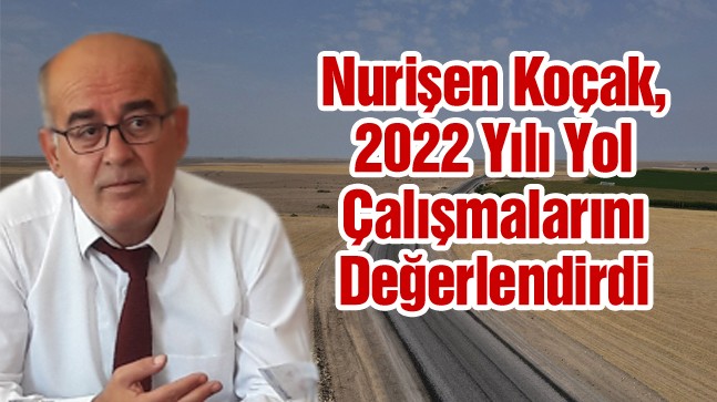 Emirgazi İlçesine 2022 Yatırım Programı Kapsamında 16 Kilometre Yol Yapıldı