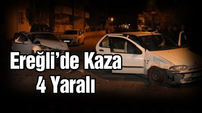 Ereğli’de Meydana Gelen Trafik Kazasında 4 Kişi Yaralandı