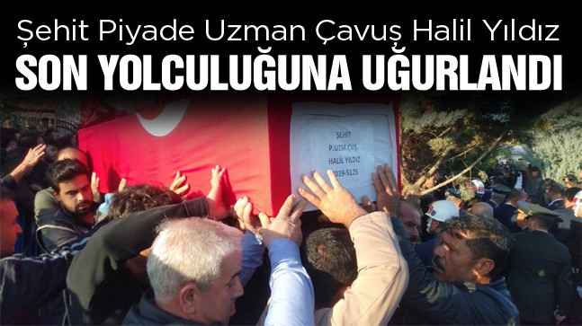 Şehit Piyade Uzman Çavuş Halil Yıldız, Binlerce Kişinin Katıldığı Törenle Son Yolculuğuna Uğurlandı