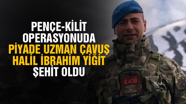 Pençe-Kilit Operasyonunda Yaralanan Uzman Çavuş Şehit Oldu