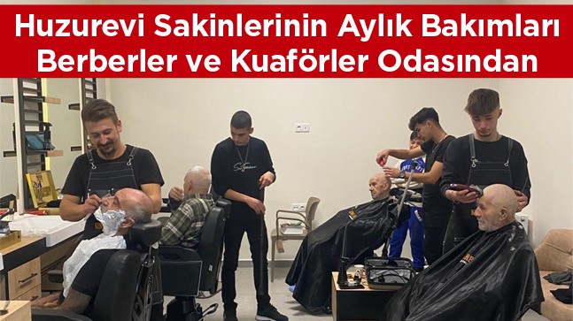 Konya Berberler ve Kuaförler Odası Yaşlıları Unutmadı