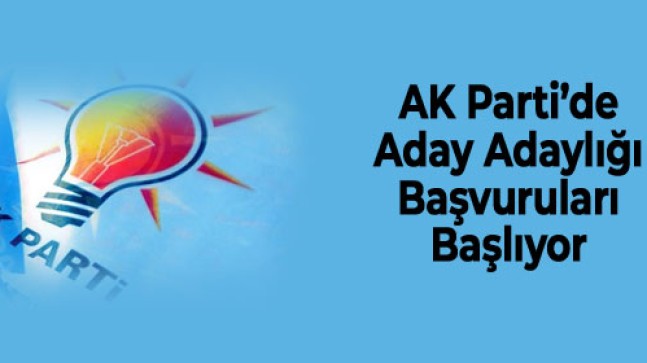 AK Parti’de Aday Adaylığı Başvuru Şartları Belirlendi