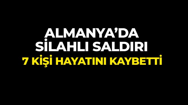Almanya’da Kiliseye Silahlı Saldırı: 7 Kişi Yaşamını Yitirdi