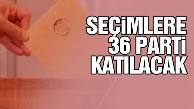 YSK, Seçimlere Katılmaya Hak Kazanan Partilerin Listesini Yayınladı