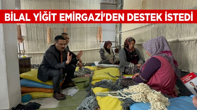 MHP Adayı Bilal Yiğit Seçim Çalışmalarını Emirgazi İlçesinde Sürdürdü