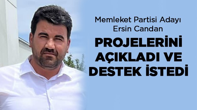 Ersin Candan: “Stratejik Öncelikli Gördüğümüz Üretimin Önünü Açmak İçin Mücadele Edeceğim”