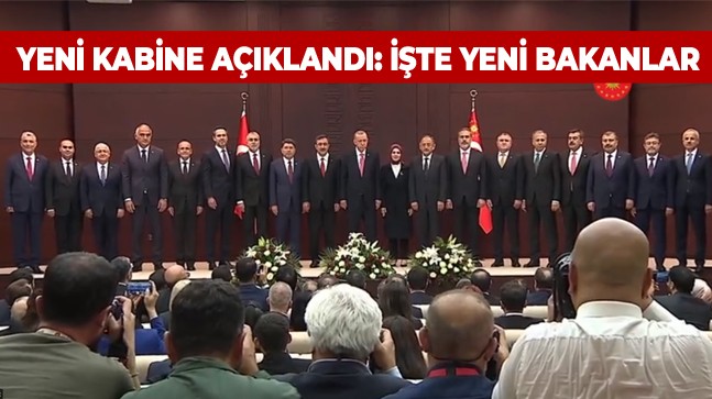 Yeni Kabine Açıklandı. Kabinenin Tek Kadın Bakanı Konyalı