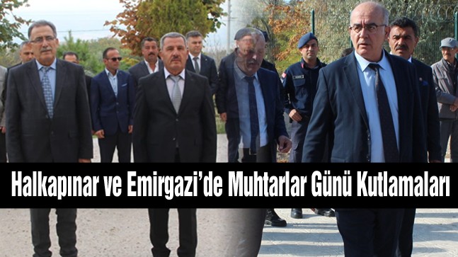 Halkapınar ve Emirgazi İlçelerinde Muhtarlar Günü Kutlama Programları Düzenlendi