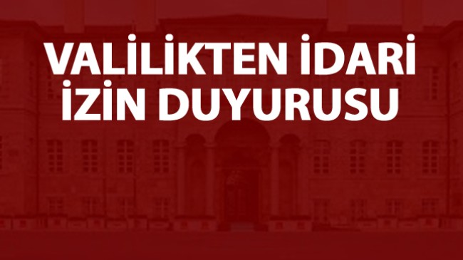 Konya Valiliğinden İdari İzin Duyurusu