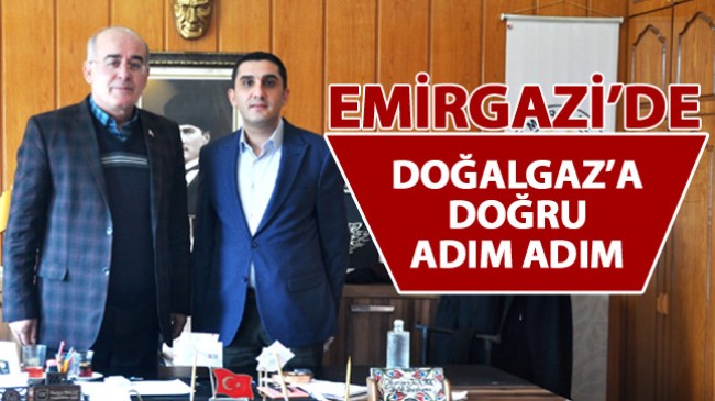 Emirgazi’de Başlayacak Olan Doğalgaz Projesinin Detaylarını Görüştüler