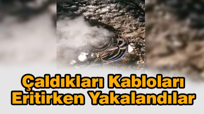 Jandarmadan Kablo Hırsızlarına Suçüstü