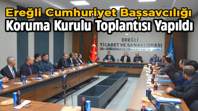 Koruma Kurulu Toplantısı, Başsavcı Akkiraz Başkanlığında Toplandı