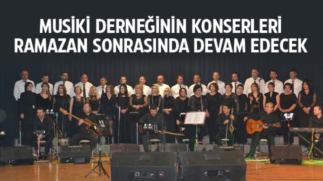 Ramazan Öncesi Son Etkinlik Ereğli Musiki Derneği’nden