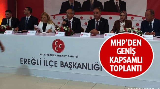 MHP İlçe Başkanlığından 2023 Konulu Kapsamlı Toplantı