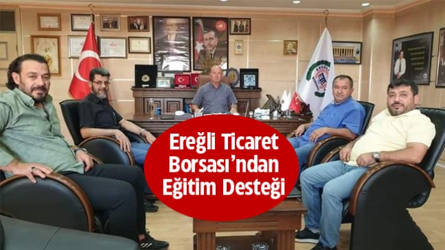 Ereğli Ticaret Borsasından Kırtasiye Desteği