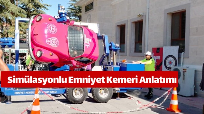 Emniyet Kemerinin Önemi Uygulamalı Olarak Anlatıldı