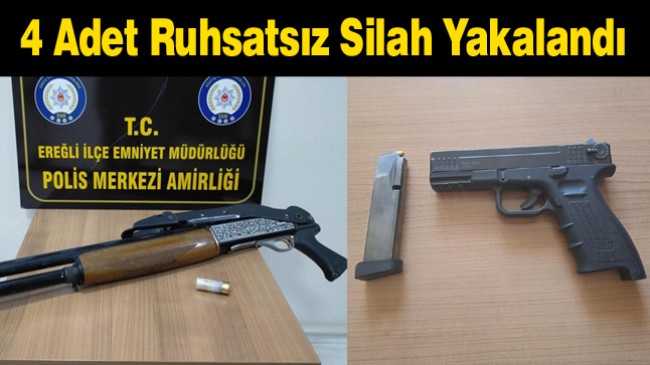 Ereğli’de Yakalanan Ruhsatsız Silahlara El Konuldu