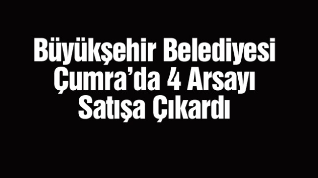 Çumra İlçesinde Küçük Sanayi Alanı İmarlı 4 Arsa Satışa Çıkarılıyor