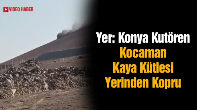 Yerinden Kopan Kaya Kütlesi Yüzlerce Metre Sürüklendi