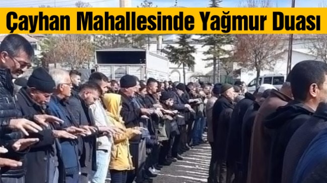 Ereğli’de Kuraklıktan Endişe Ediliyor. Çayhan’da Çiftçiler Yağmur ve Kar Duasına Çıktılar