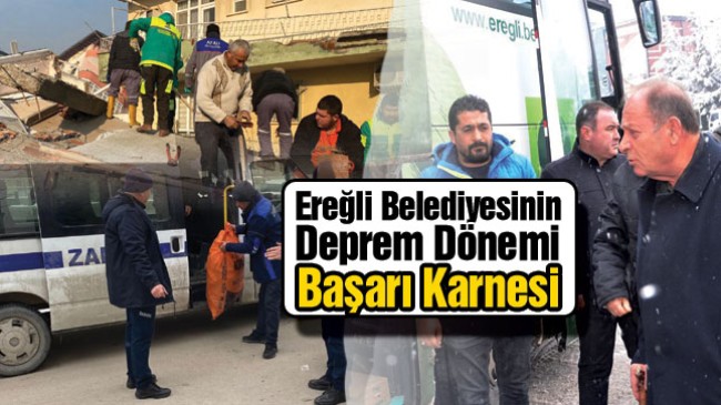 Deprem Sürecinde Ereğli Belediyesi Yoğun Bir Tempo Yürüttü