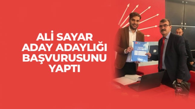 Doktor Ali Sayar Aday Adaylığı Başvurusunu Genel Merkeze Yaptı