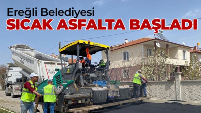 Ereğli Belediyesi, Sıcak Asfalt Çalışmalarına Namık Kemal Mahallesi İle Başladı