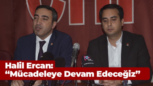 CHP Milletvekili Adayı Halil Ercan, Parti Binasında Basın Açıklaması Yaptı