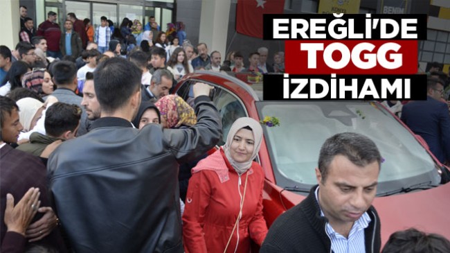 TOGG’u Yakından Görmek İsteyen Ereğlililer İzdiham Oluşturdu