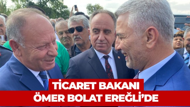 Ticaret Bakanı Ömer Bolat, Ereğli Belediyesini Ziyaret Etti