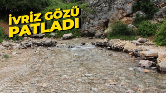 İvriz Kaynak Suyu Patladı. Buz Gibi Su Akmaya Başladı