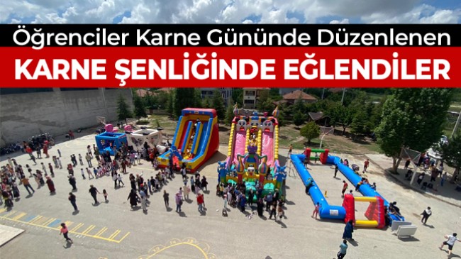 Öğrencilere Festival Gibi Karne Şenliği Sürprizi