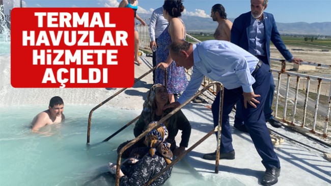 Termal Havuzlar Hizmete Açıldı. Haftanın 7 Günü Açık Olacak