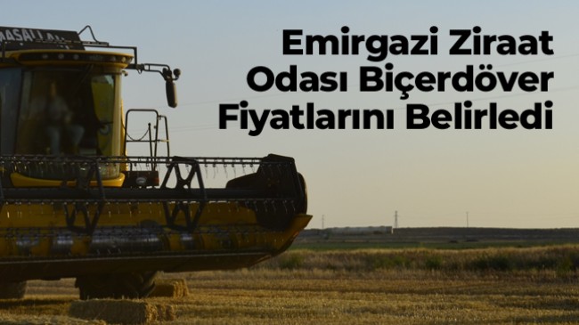 Emirgazi Ziraat Odası Biçerdöver Tavsiye Fiyatlarını Açıkladı