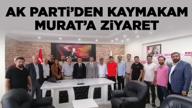 Başkan Dursun’dan Kaymakam Murat’a  Hayırlı Olsun Ziyareti