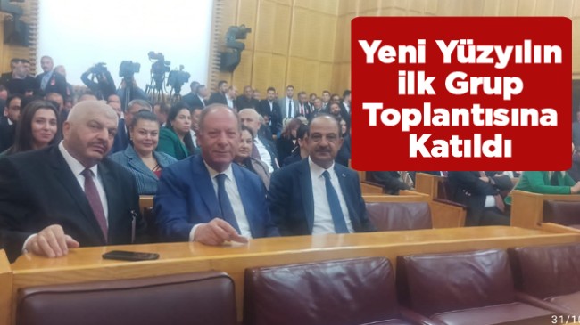 Başkan Oprukçu, MHP Grup Toplantısına Katıldı