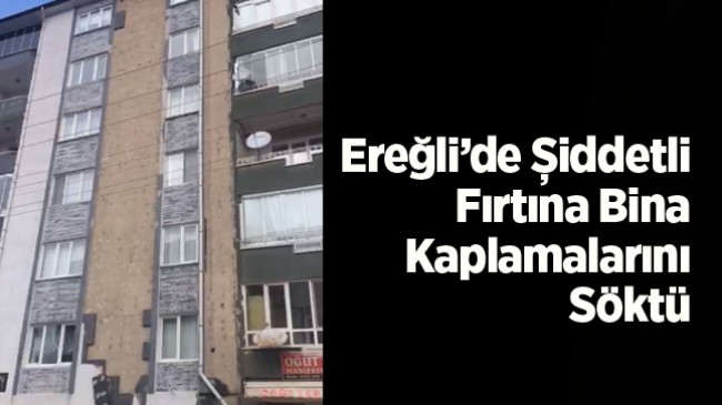 Şiddetli Fırtına Apartmanın Kaplamalarını Söktü