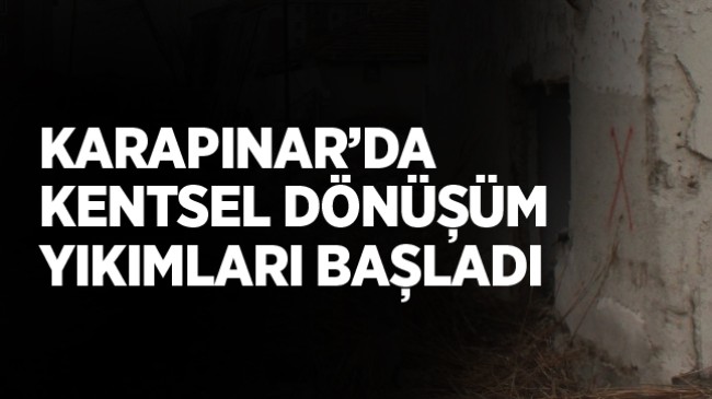 Karapınar İlçesinde Kentsel Dönüşüm Çalışmaları Başladı