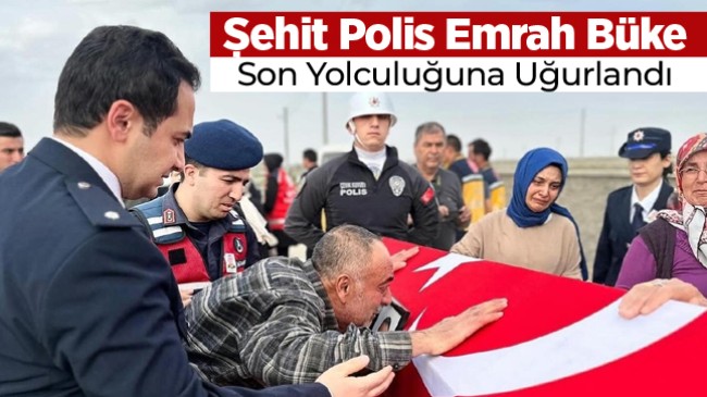 Şehit Polis Memuru Emrah Büke, Memleketi Ereğli’de Son Yolculuğuna Uğurlandı