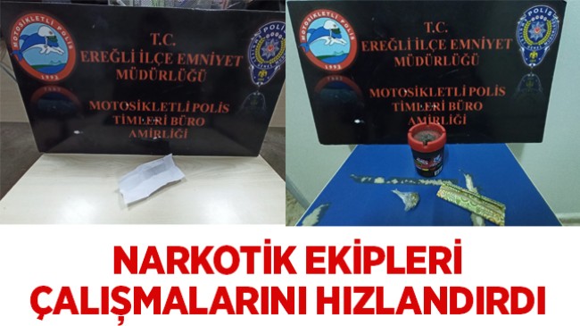 Ereğli Emniyetinin Narkotik Uygulamaları Devam Ediyor