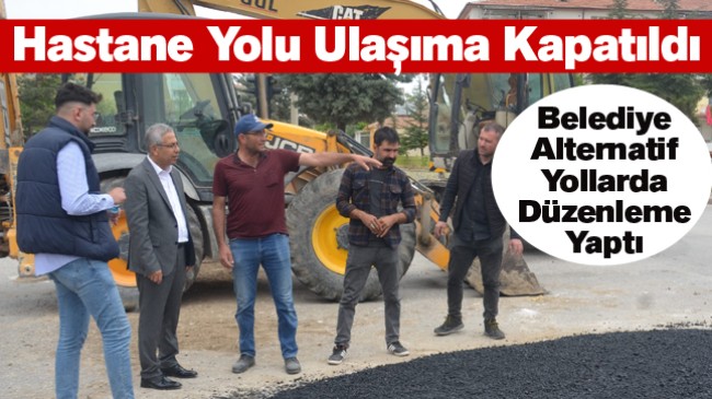 Altgeçit Trafiğe Kapatıldı, Belediye Ekipleri Alternatif Yollarda Düzenleme Yaptı