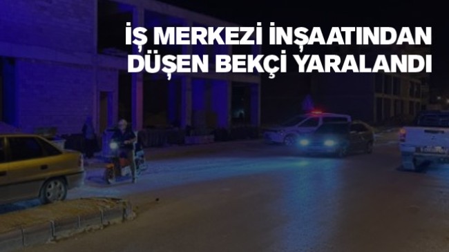 Ereğli’de Bir İş Merkezinin Gece Bekçisi, İnşaattan Düşerek Yaralandı