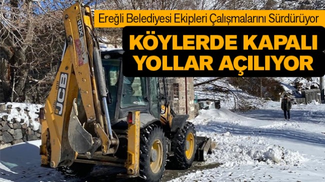 Ereğli Belediyesi Ekipleri Taşra Mahallelerde Yol Temizleme Çalışmalarına Başladı