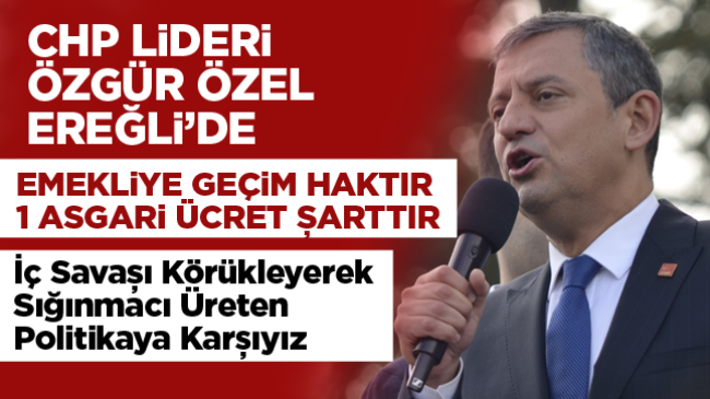 CHP Genel Başkanı Özgür Özel, Ereğli Kent Lokantasının Açılışına Katıldı