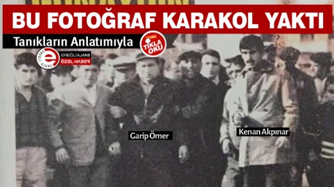 Ereğli’de 56 Yıl Önce Bugün, Galeyana Gelen Halk, Karakolu Ateşe Verdi.