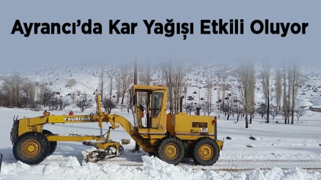 Ayrancı’da Kar Yağışı Nedeni ile Kapanan Yollar Trafiğe Açıldı